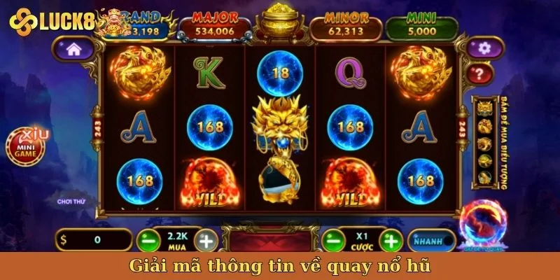 giai-ma-thong-tin-ve-quay-no-hu
